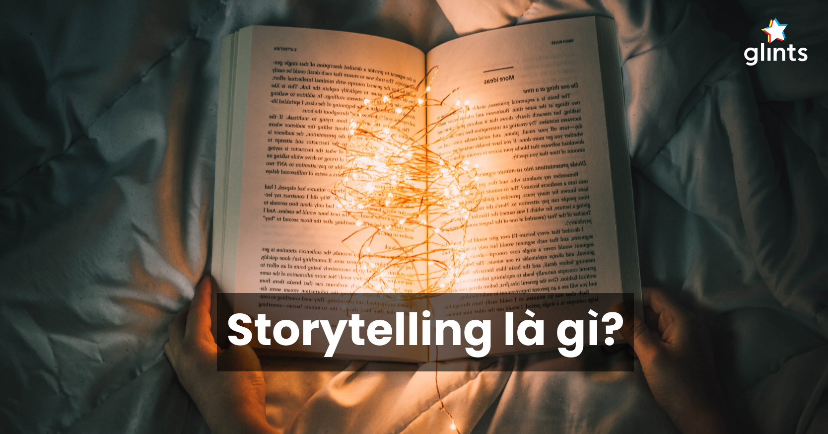 Khám Phá Storytelling Câu Chuyện Truyền Thông Trong Marketing