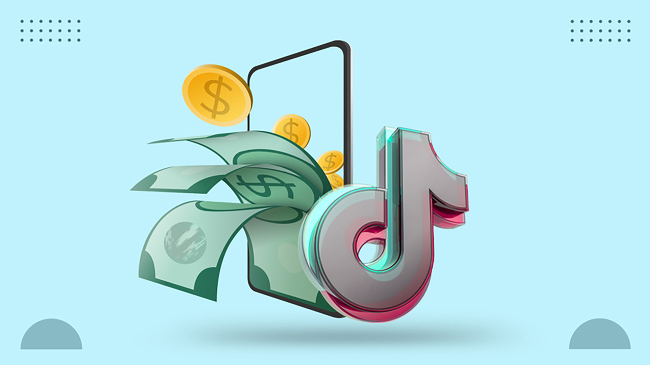 Bật mí 10 cách kiếm tiền trên TikTok - Bạn chưa biết chưa?