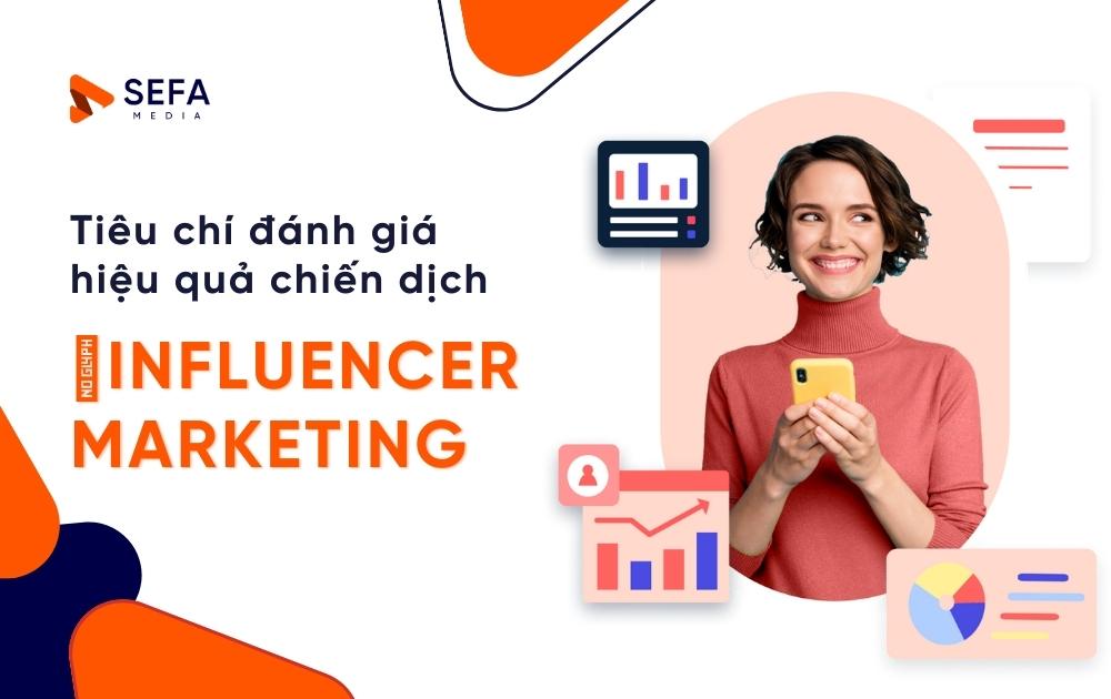 Hiểu Rõ Influencer Marketing Định Nghĩa và Cách Triển Khai Hiệu Quả Cho Doanh Nghiệp
