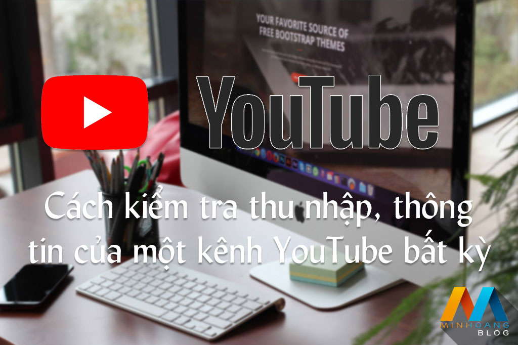 Hướng Dẫn Kiểm Tra Doanh Thu Kênh YouTube – Cách Chính Xác Nhất