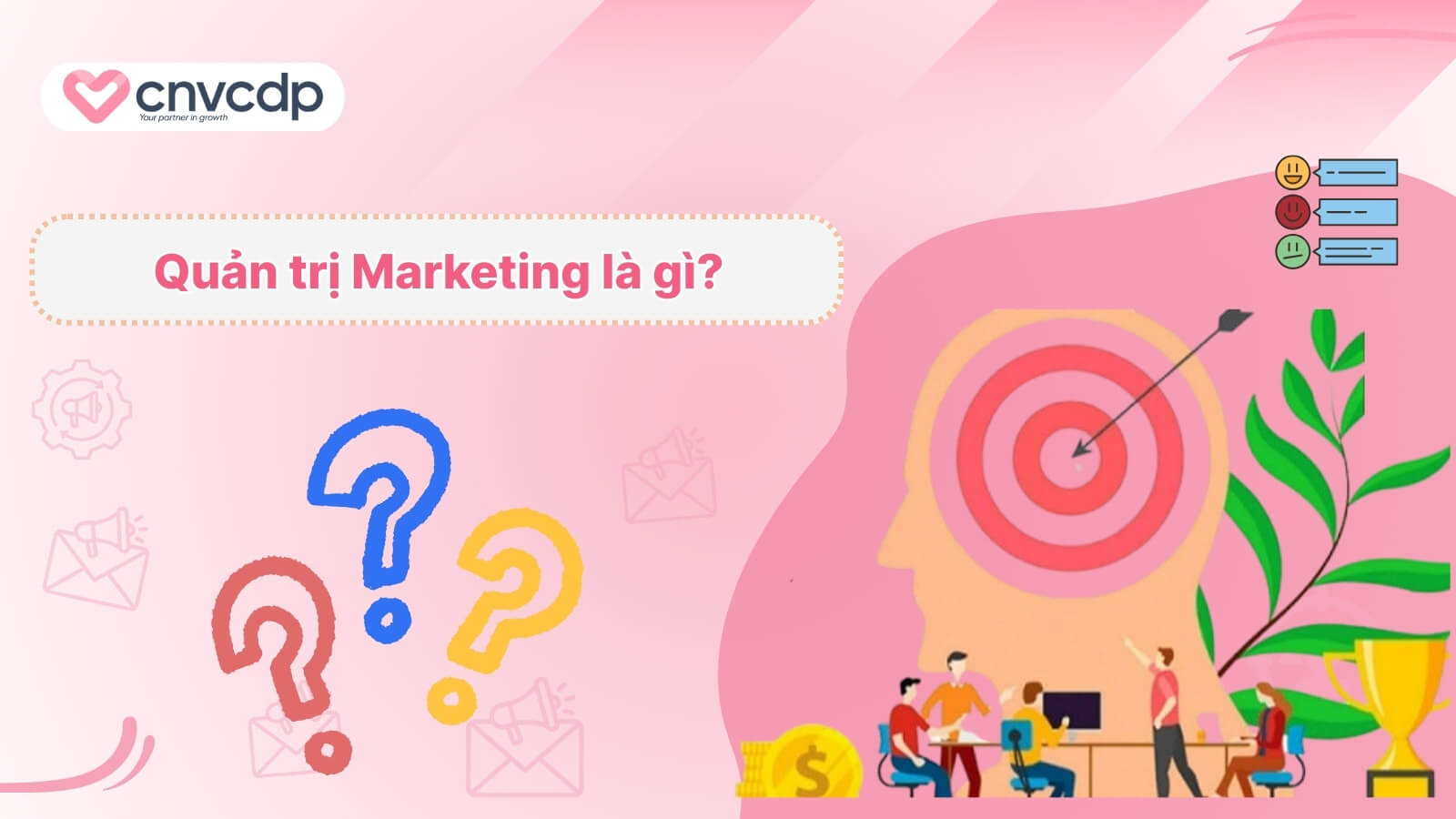 Khám Phá Quản Trị Marketing – Marketing Management Là Gì?