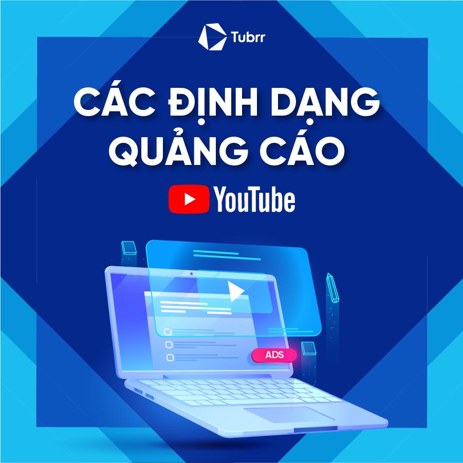 Khám Phá Tổng Hợp Các Hình Thức Quảng Cáo YouTube Phổ Biến Nhất – Hướng Dẫn Toàn Diện