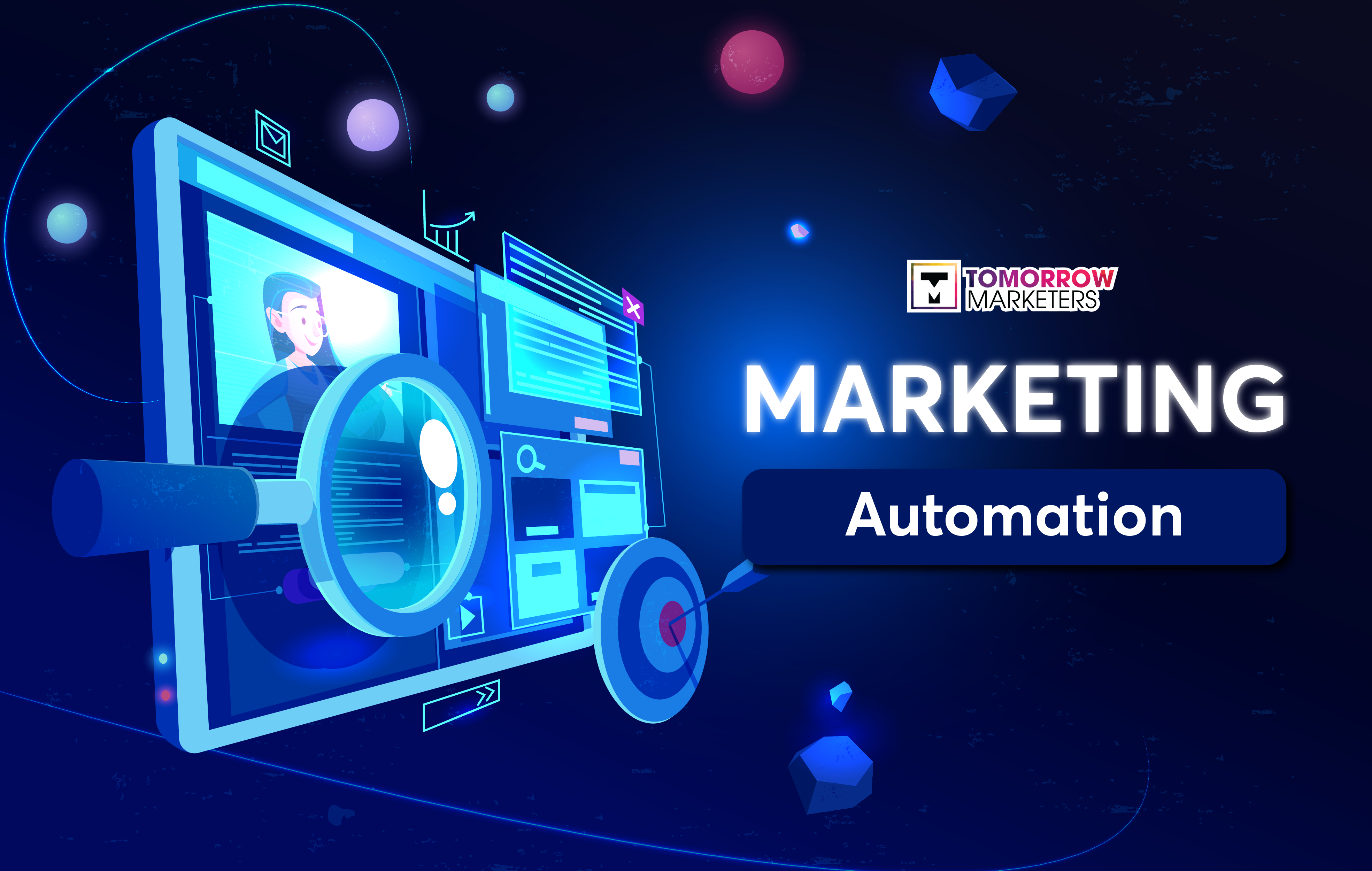Marketing Automation Là Gì? Lợi Ích Ứng Dụng Hiệu Quả