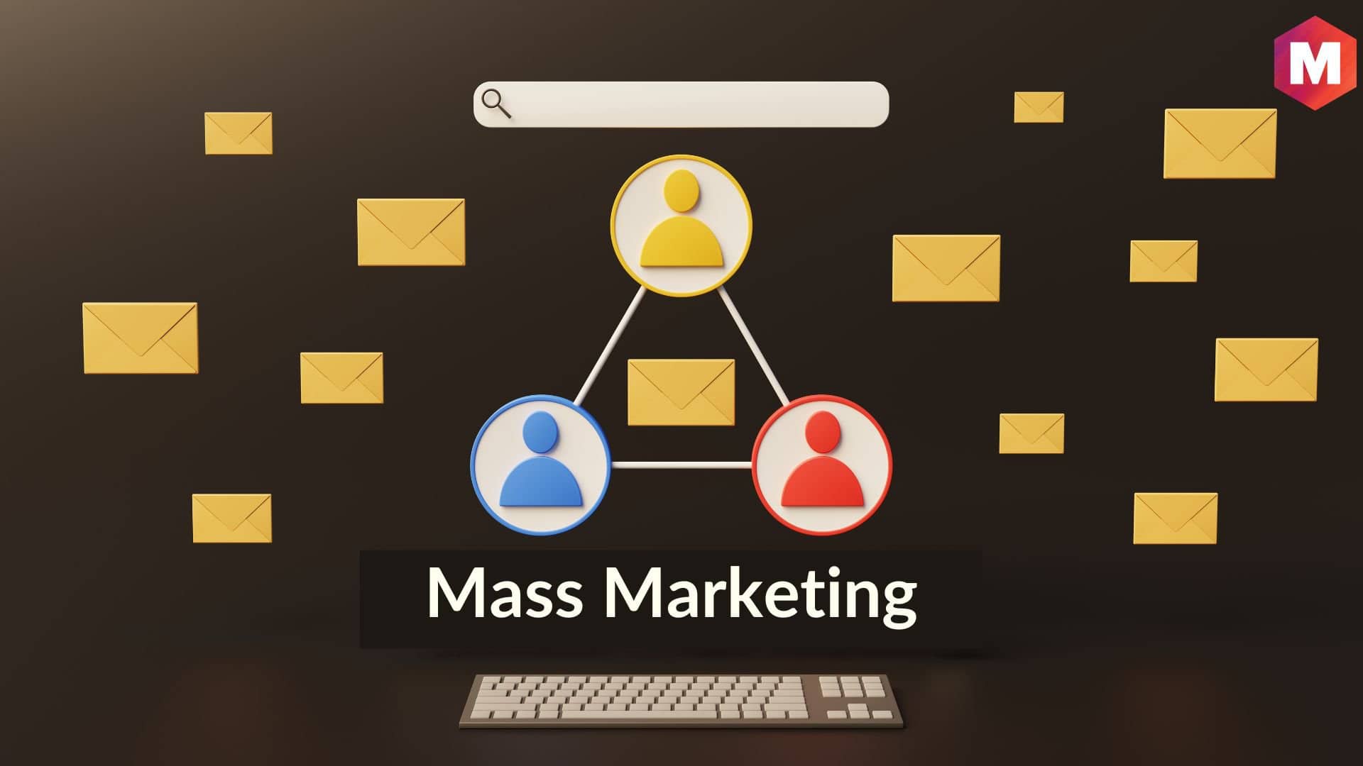 Mass Market Là Gì? Hướng Dẫn Tiếp Thị Đại Chúng Hiệu Quả Hiện Nay
