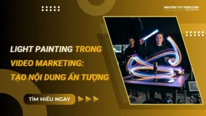 Video Light Painting trong marketing